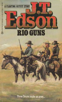 Rio Guns - J.T. Edson