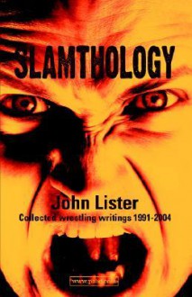 Slamthology - John Lister