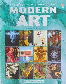 Introduction to Modern Art - Internet Linked - Rosie Dickens