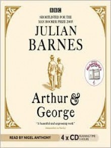 Arthur & George (MP3 Book) - Julian Barnes, Nigel Anthony