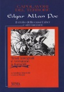 Il crollo della casa Usher e altri racconti - Edgar Allan Poe, Andrea Mantelli