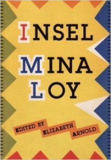 Insel - Mina Loy, Elizabeth Arnold