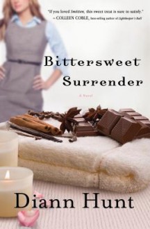 Bittersweet Surrender - Diann Hunt