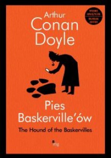 Pies Baskerville'ów/The hound of the Baskervilles - Arthur Conan Doyle