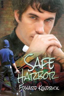 Safe Harbor - Edward Kendrick