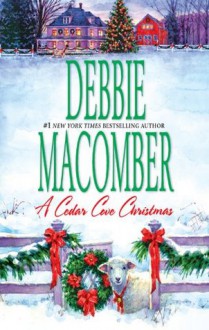 A Cedar Cove Christmas (A Cedar Cove Novel) - Debbie Macomber