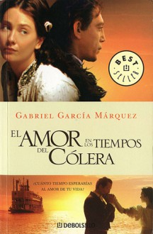 El amor en los tiempos del cólera - Gabriel García Márquez