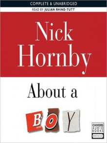 About a Boy (MP3 Book) - Nick Hornby, Julian Rhind-Tutt