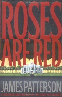 Roses Are Red (Alex Cross) - James Patterson