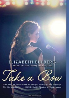 Take a Bow - Elizabeth Eulberg