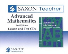 Saxon Advanced Mathematics: Lessons and Tests - Saxon Publishers