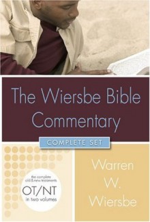 Wiersbe Bible Commentary 2 Vol Set w/CD Rom (Wiersbe Bible Commentaries) - Warren W. Wiersbe