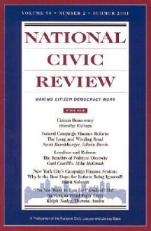 National Civic Review: Making Citizen Democracy Work - Robert Loper, Michael McGrath