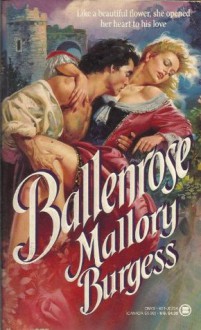 Ballenrose - Mallory Burgess