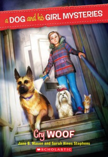 Cry Woof - Jane B. Mason, Sarah Hines Stephens