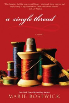 A Single Thread - Marie Bostwick