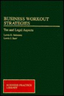 Business Workout Strategies - Lewis Solomon