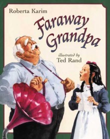 Faraway Grandpa - Roberta Karim