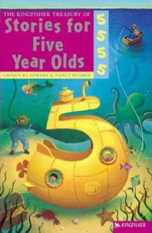 Stories for Five Year Olds - Polly Noakes, Edward Blishen, Nancy Blishen