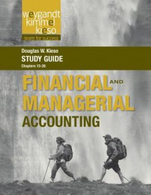 Study Guide to Accompany Weygandt Financial & Managerial Accounting - Jerry J. Weygandt