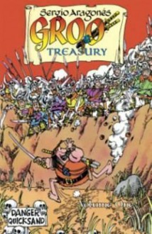 The Groo Treasury Volume 1 - Mark Evanier