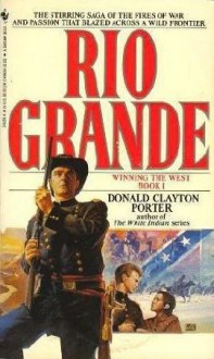 Rio Grande - Donald Clayton Porter