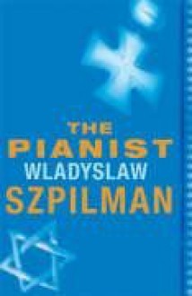 The Pianist - Władysław Szpilman