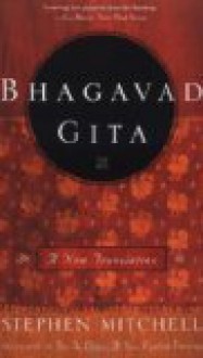 Bhagavad Gita - Anonymous, Stephen Mitchell