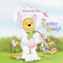 The Easter Bear? - Ann Braybrooks, Josie Yee