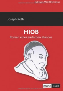 Hiob: Roman eines einfachen Mannes (German Edition) - Joseph Roth