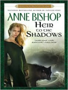 Heir to The Shadows (Black Jewels, #2) - John Sharian,Anne Bishop