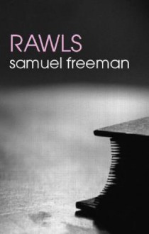 Rawls (The Routledge Philosophers) - Samuel Freeman