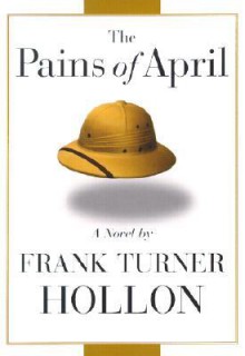 The Pains of April - Frank Turner Hollon