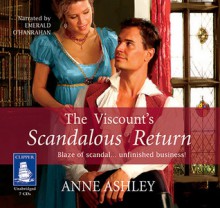 The Viscount's Scandalous Return (Audio) - Anne Ashley, Emerald O'Hanrahan