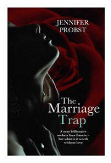 The Marriage Trap - Jennifer Probst