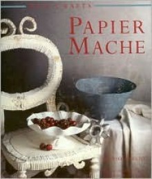 Papier Mache - Marion Elliot, Peter Williams