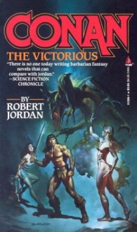 Conan the Victorious - Robert Jordan