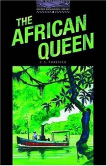 The African Queen - Clare West, C.S. Forester