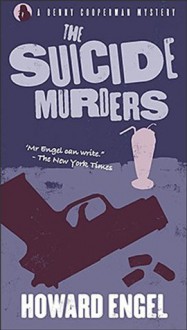 The Suicide Murders - Howard Engel