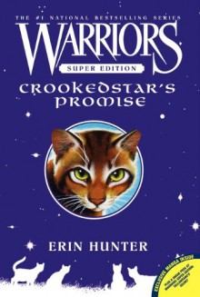 Crookedstar's Promise (Warriors: Super Edition) - Erin Hunter