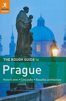 The Rough Guide to Prague - Rob Humphreys