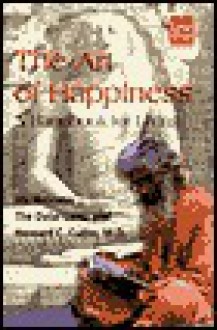 The Art of Happiness: A Handbook for Living - Dalai Lama XIV, Howard C. Cutler