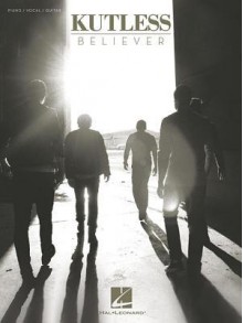 Believer - Kutless