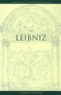 On Leibniz - Garrett Thomson