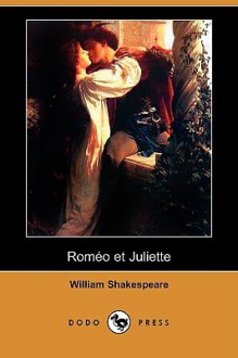 Romeo and Juliet - William Shakespeare