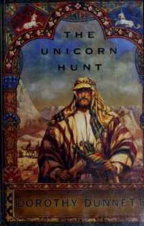 The Unicorn Hunt (The House of Niccolo, #5) - Dorothy Dunnett