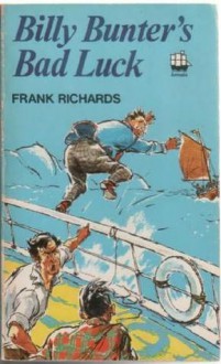 Billy Bunter's Bad Luck - Frank Richards