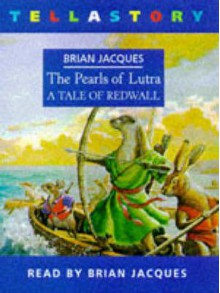 The Pearls of Lutra - Brian Jacques