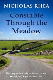 Constable Through the Meadow - Nicholas Rhea