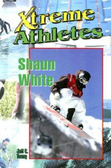 Shaun White - Jeff Young